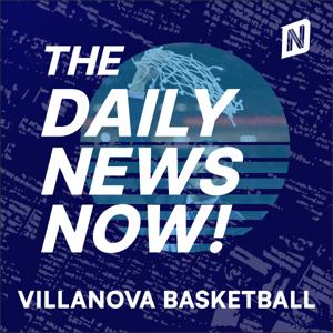 Villanova Wildcats Basketball News Today | 2 Min News | The Daily News Now!