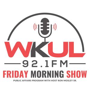 Friday Morning Show with Ron Mosley Sr.