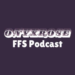 OnyxRose - A Journey Through FFS