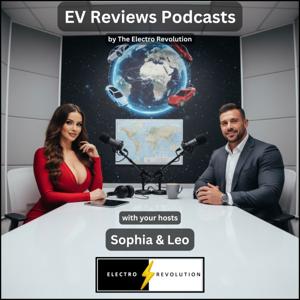 EV Reviews by The Electro Revolution — with your hosts — Liz and Rick, Leo and Sophia
