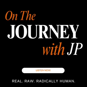 On The Journey with JP