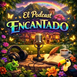 El Podcast Encantado
