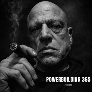 POWERBUILDING 365 PODCAST