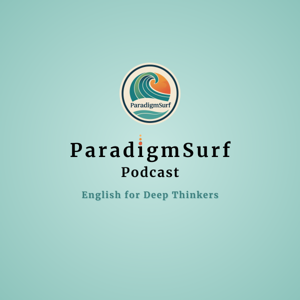 Paradigm Surf Podcast