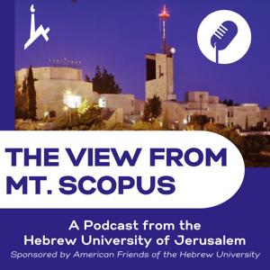 The View From Mt. Scopus