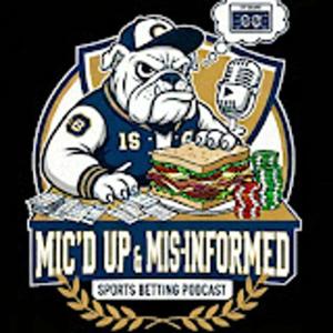 Mic'd Up and Misinformed