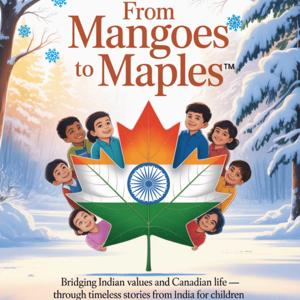 From Mangoes to Maples™