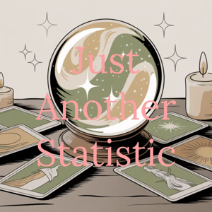 Just Another Statistic