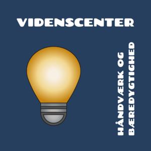 Videnscenter Håndværk Bæredygtighed