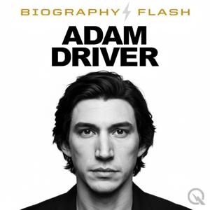 Adam Driver - Biography Flash