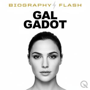 Gal Gadot - Biography Flash