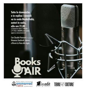 BooksOnAir – Autori in radio  a cura della redazione di Inedit Edizioni