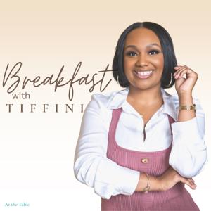 Breakfast With Tiffini