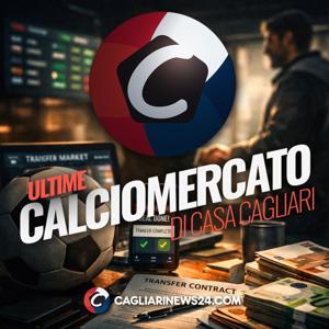 Ultime calciomercato | Cagliari News 24