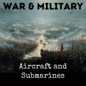 Aircraft and Submarines