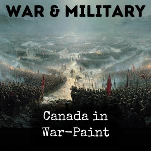 Canada in War-Paint