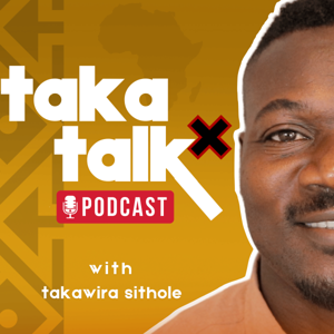 TAKA TALKX PODCAST