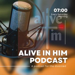 Alive in Him