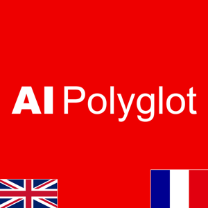 AI Polyglot French | Natural Listening français