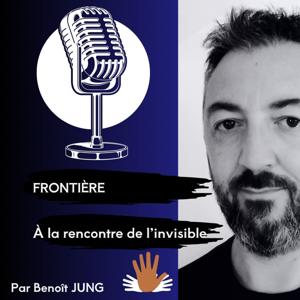 Frontière | À la rencontre de l'invisible