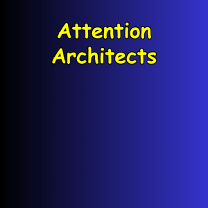Attention Architects | Building Focus in Chaos