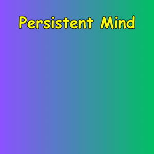 Persistent Mind | Tools for Gen Z Anxiety