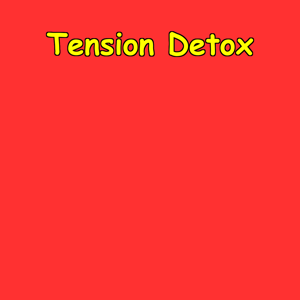 Tension Detox | Daily Relief for a Busy Mind