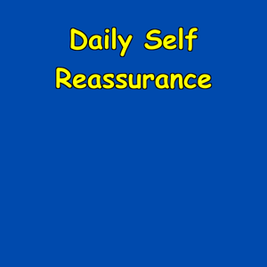Daily Self Reassurance | Gentle Confidence Support