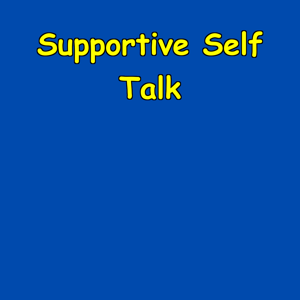 Supportive Self Talk | Calm Inner Dialogue