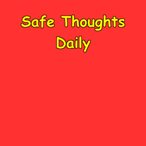 Safe Thoughts Daily | Emotional Stability And Inner Calm