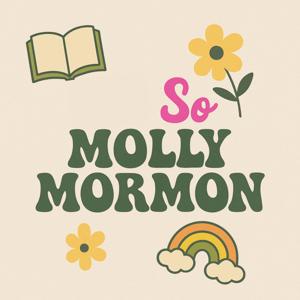 So Molly Mormon