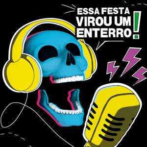 Essa Festa Virou Um Enterro