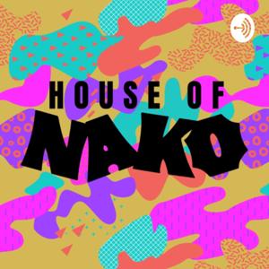 HOUSE of NAKO