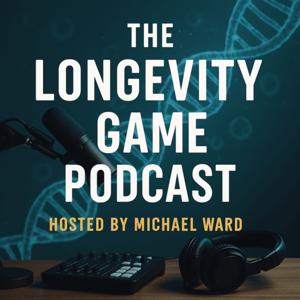 The Long-evity Game Podcast