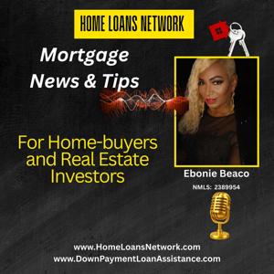 Home Loans Network  - Mortgage News And Tips For Home-buyers and Real Estate Investors