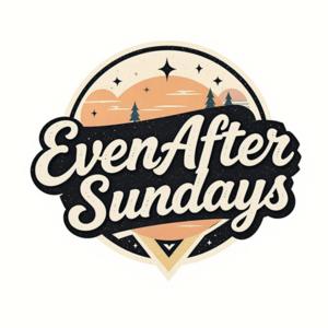 Even After Sundays