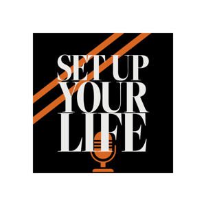 Set Up Your Life