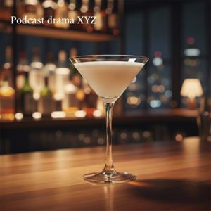 ポッドキャストドラマXYZ
