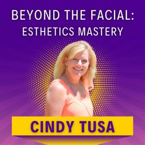 Beyond the Facial: Esthetics Mastery