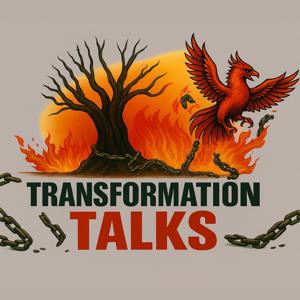 Transformation Talks