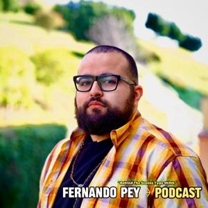 The Fernando Pey Podcast