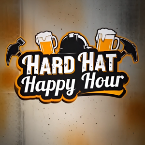 Hard Hat Happy Hour