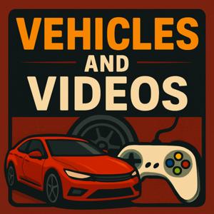 Vehicles and Videos