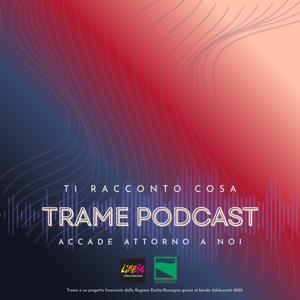 Trame podcast