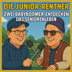 Die Junior-Rentner, zwei Babyboomer entdecken das Seniorenleben