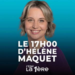Le journal de 17h d'Hélène Maquet