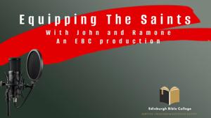 Equipping the Saints