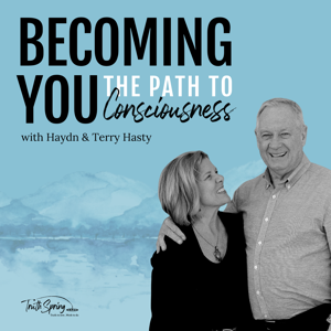 Becoming You: The Path to Consciousness