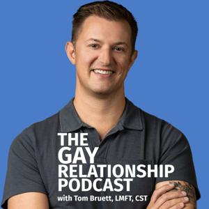 The Gay Relationship Podcast