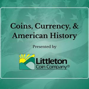 Coins, Currency, and American History